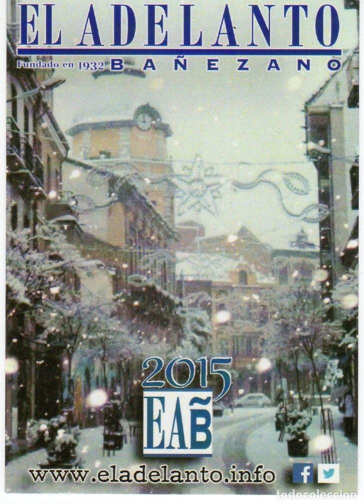 Coleccionismo Calendarios: CALENDARIO BOLSILLO - A&Ntilde;O 2015 - EL ADELANTO BA&Ntilde;EZANO - PERI&Oacute;DICO - DIARIO