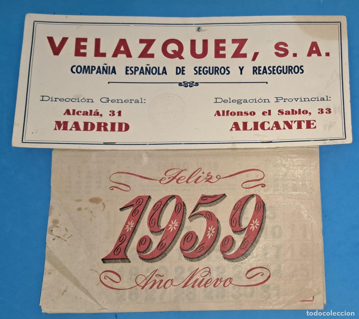 Sammeln von Kalendern: CALENDARIO DE PARED - A&Ntilde;O 1959 - VELAZQUEZ, S.A. - COMPA&Ntilde;&Iacute;A ESPA&Ntilde;OLA DE SEGUROS - ALICANTE