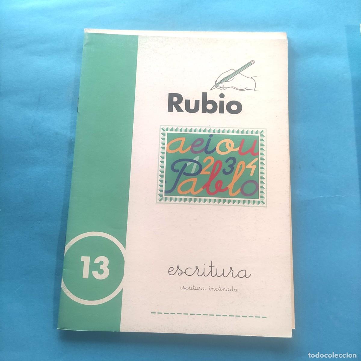 Coleccionismo Calendarios: CUADERNOS RUBIO . ESCRITURA ** N&ordm; 13 ** NUEVO SIN USO