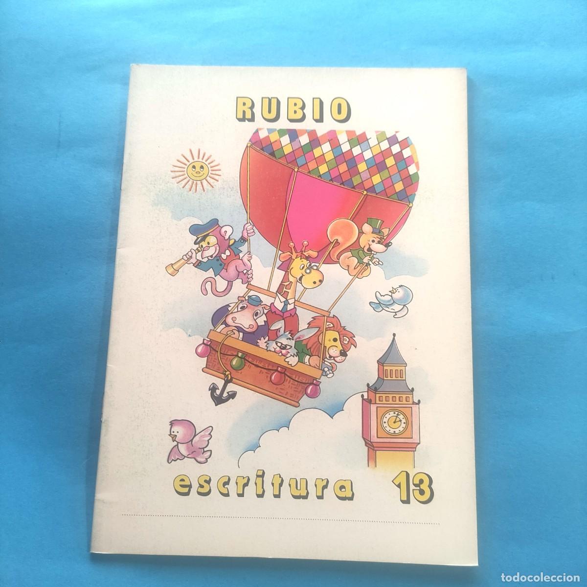 Coleccionismo Calendarios: CUADERNOS RUBIO . ESCRITURA ** N&ordm; 13 ** NUEVO SIN USO