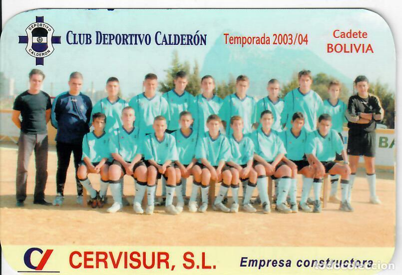 Collectables Calendars: CALENDARIO DE PUBLICIDAD F&Uacute;TBOL - A&Ntilde;O 2004 - CLUB DEPORTIVO CALDER&Oacute;N - LA L&Iacute;NEA