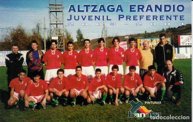 Coleccionismo Calendarios: CALENDARIO DE PUBLICIDAD F&Uacute;TBOL - A&Ntilde;O 2004 - ALTZAGA ERANDIO JUVENIL