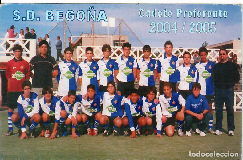 Coleccionismo Calendarios: CALENDARIO DE PUBLICIDAD F&Uacute;TBOL - A&Ntilde;O 2005 - S.D. BEGO&Ntilde;A CADETE