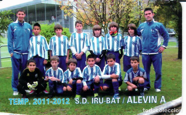 Coleccionismo Calendarios: CALENDARIO DE PUBLICIDAD F&Uacute;TBOL - A&Ntilde;O 2012 - S.D. IRU-BAT ALEV&Iacute;N A