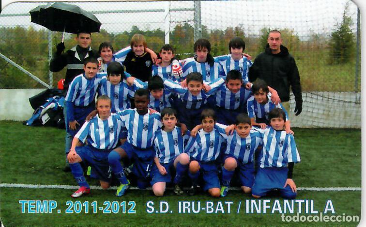 Coleccionismo Calendarios: CALENDARIO DE PUBLICIDAD F&Uacute;TBOL - A&Ntilde;O 2012 - S.D. IRU-BAT INFANTIL A