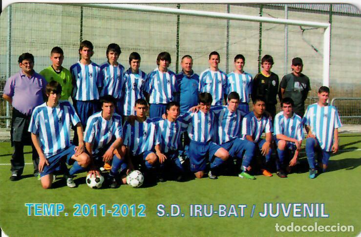 Coleccionismo Calendarios: CALENDARIO DE PUBLICIDAD F&Uacute;TBOL - A&Ntilde;O 2012 - S.D. IRU-BAT JUVENIL