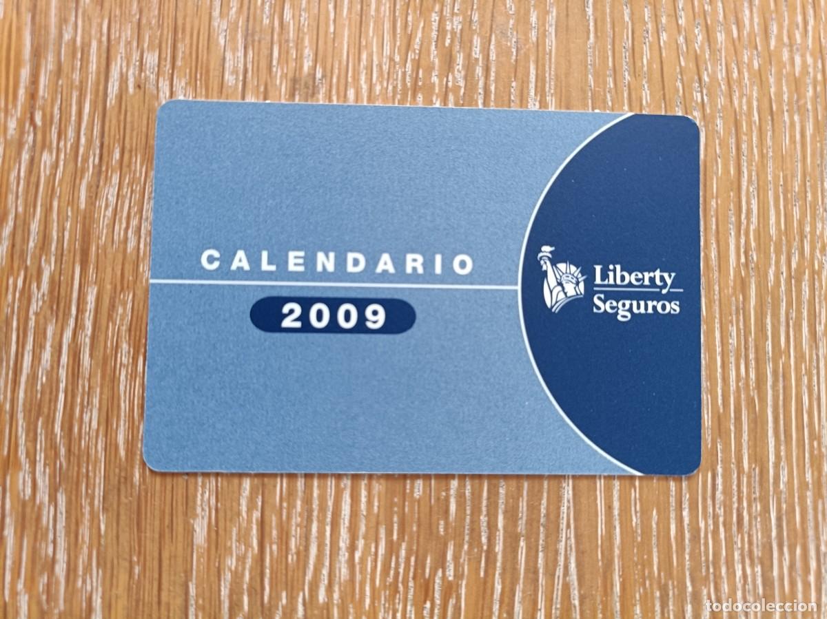 Coleccionismo Calendarios: CALENDARIO BOLSILLO - A&Ntilde;O 2009 - LIBERTY SEGUROS