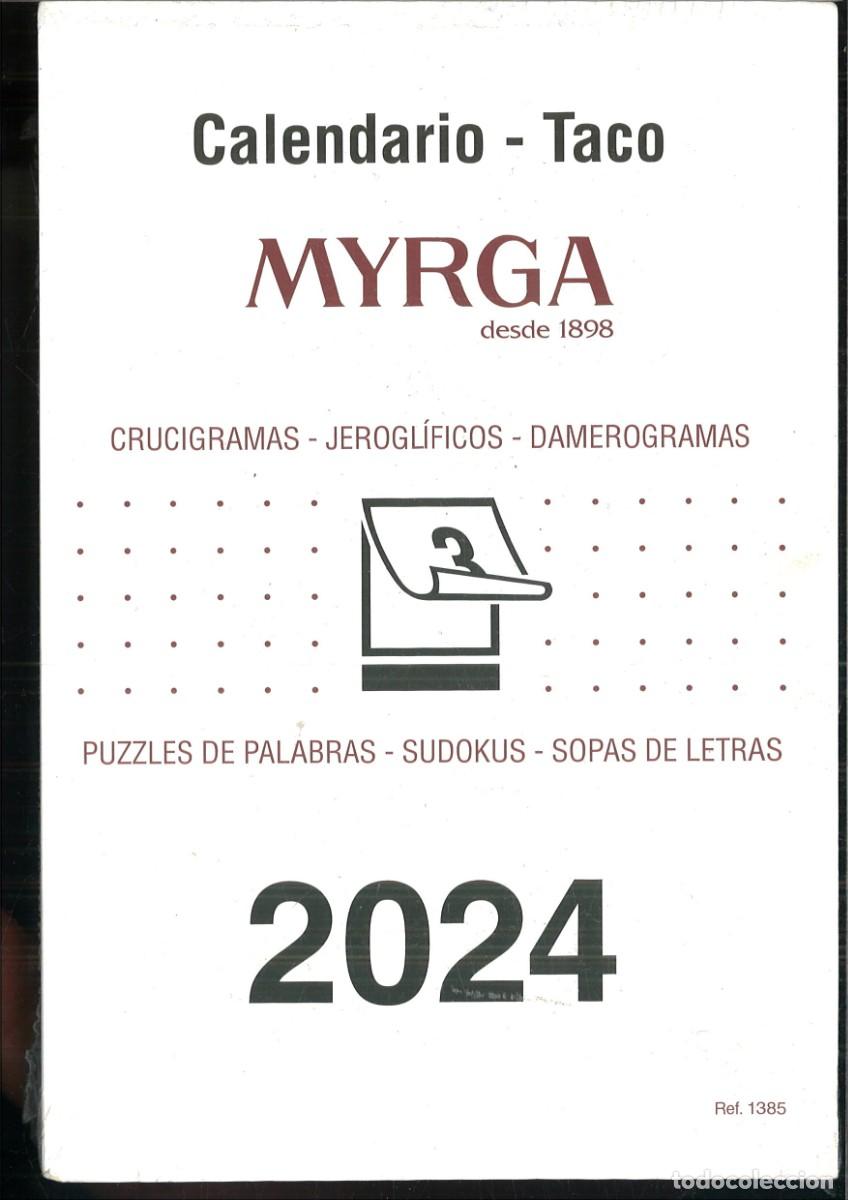 Coleccionismo Calendarios: CALENDARIO TACO MYRGA 2024.