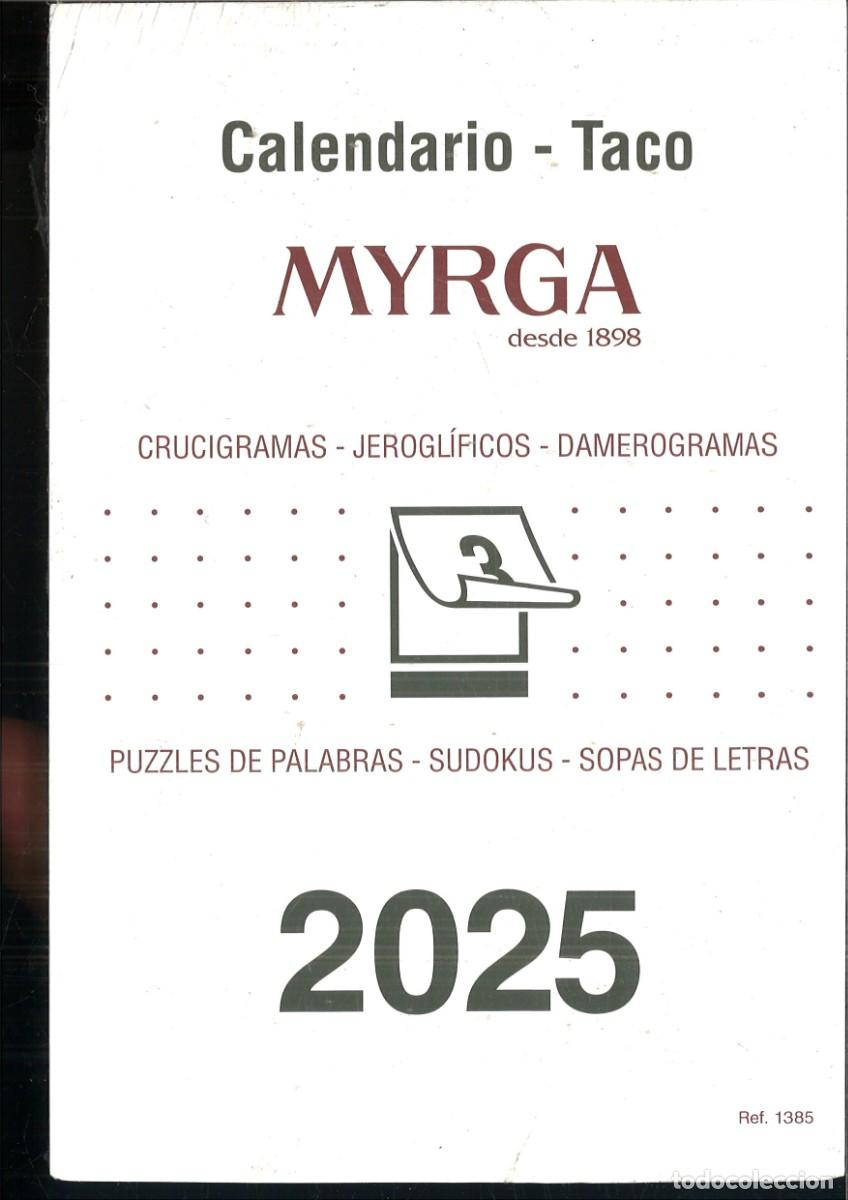 Coleccionismo Calendarios: CALENDARIO TACO MYRGA 2025