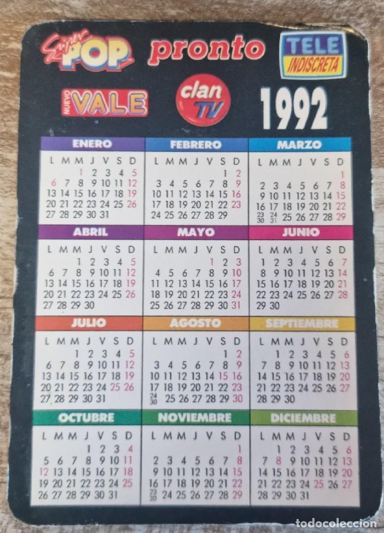 Coleccionismo Calendarios: CALENDARIO BOLSILLO PUBLICITARIO - 1992 - PRONTO, SUPER POP, TELE INDISCRETA, CLAN TV