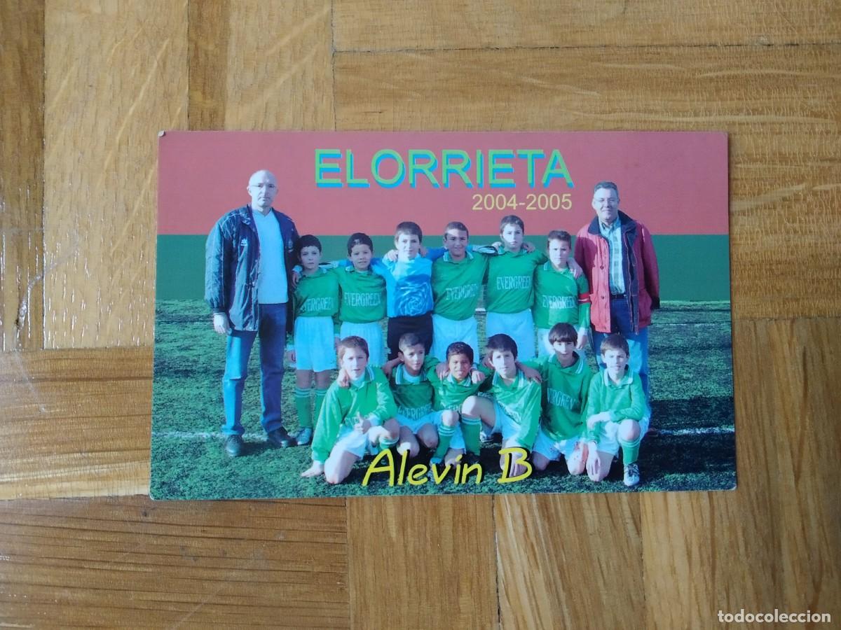 Collezionismo Calendari: CALENDARIO DE FUTBOL PLANTILLA DEL ELORRIETA ALEVIN B TEMPORADA 2004 2005 - A&Ntilde;O 2005 VER FOTOS