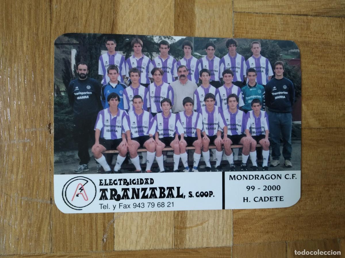 Colecionismo Calend&aacute;rios: CALENDARIO DE FUTBOL DE LA PLANTILLA DEL MONDRAGON C.F 1999 2000 H. CADETE A&Ntilde;O 2000 VER FOTOS