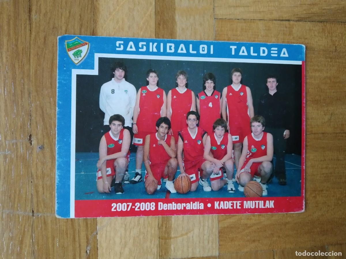 Colecionismo Calend&aacute;rios: CALENDARIO DE BALONCESTO PLANTILLA DEL SASKIBALOI TALDEA 2007 2008 KADETE A&Ntilde;O 2008 VER FOTOS