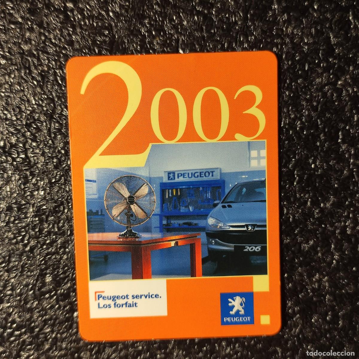 Coleccionismo Calendarios: CALENDARIO COCHES . PEUGEOT 2003 ** T1