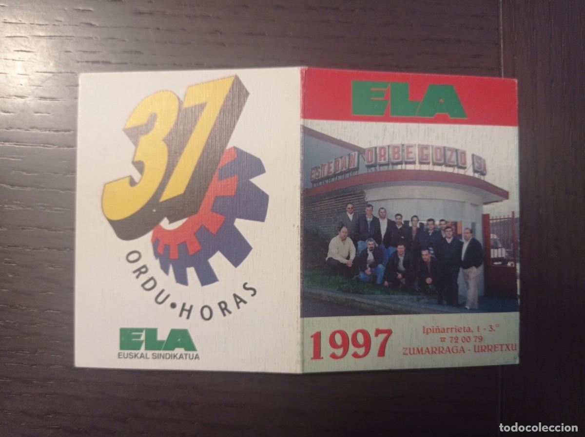 Collezionismo Calendari: CALENDARIO POL&Iacute;TICO VASCO. SINDICATO ELA. EUSKADIKO SINDIKATUA. A&Ntilde;O 1997