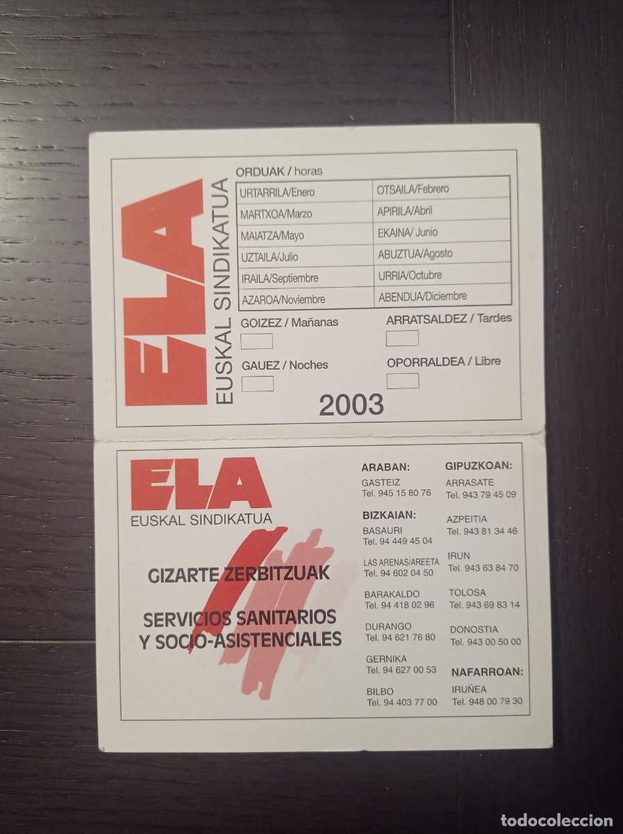 Collezionismo Calendari: CALENDARIO POL&Iacute;TICO VASCO. SINDICATO ELA. EUSKADIKO SINDIKATUA. A&Ntilde;O 2003