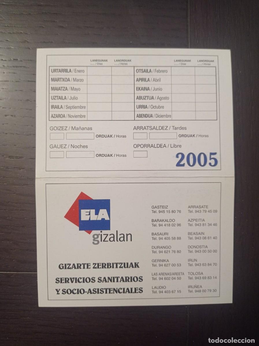 Collezionismo Calendari: CALENDARIO POL&Iacute;TICO VASCO. SINDICATO ELA. EUSKADIKO SINDIKATUA. A&Ntilde;O 2005
