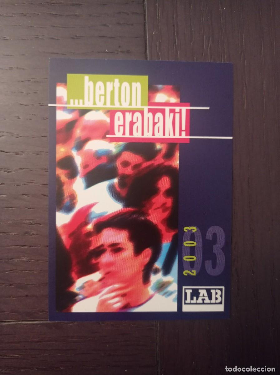 Collezionismo Calendari: CALENDARIO POL&Iacute;TICO VASCO. SINDICATO LAB. LANGILE ABERTZALEEN BATZORDEAK. A&Ntilde;O 2003