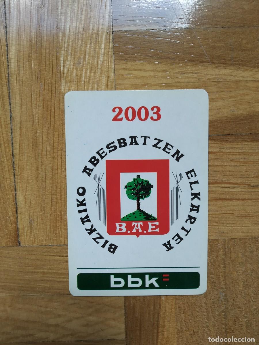 Collectionnisme Calendriers: CALENDARIO DE BANCOS Y CAJAS BBK BIZKAIKO ABESBATZEN ELKARTEA A&Ntilde;O 2003 MESES EUSKERA CASTELLANO