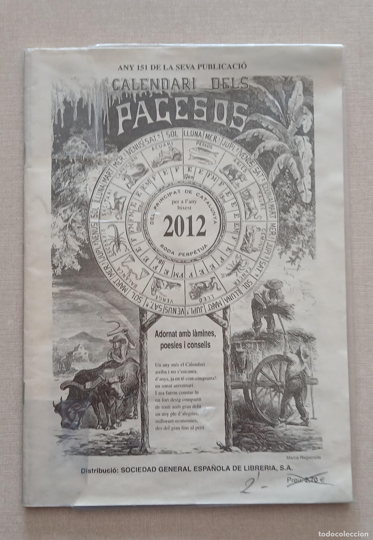 Collectables Calendars: CALENDARI DELS PAGESOS ANY 2012 - ANY 151 DE LA SEVA PUBLICACI&Oacute;