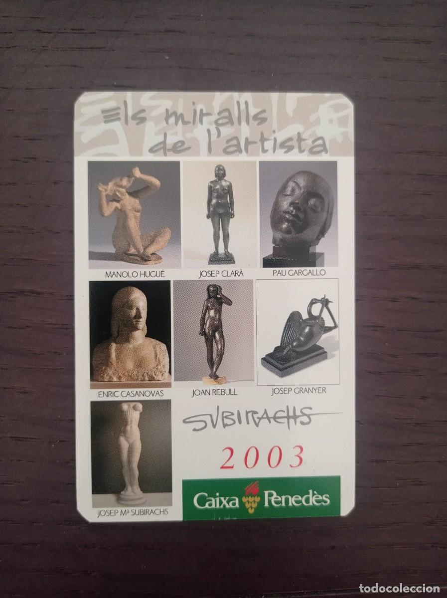 Coleccionismo Calendarios: CALENDARIO PUBLICITARIO. CAIXA PENED&Eacute;S. EN CATAL&Aacute;N. A&Ntilde;O 2003