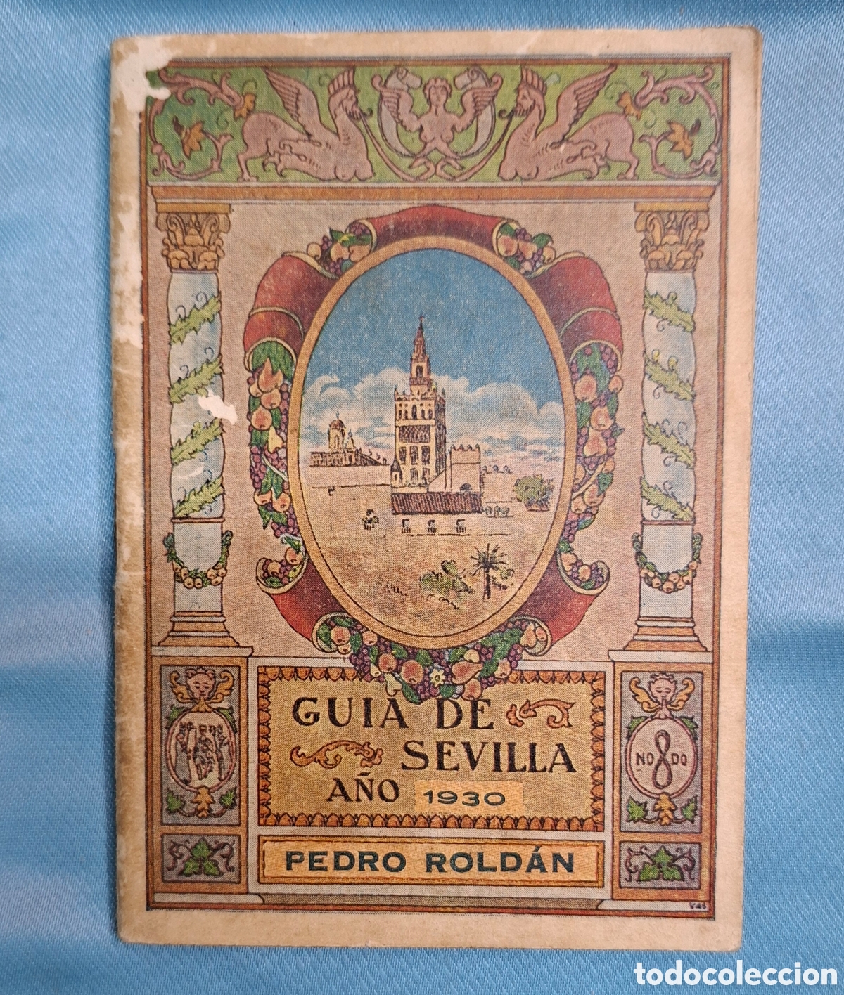 Coleccionismo Calendarios: Almanaque de Sevilla, a&ntilde;o 1930, editado como obsequio de los Grandes Almacenes Pedro Rold&aacute;n.