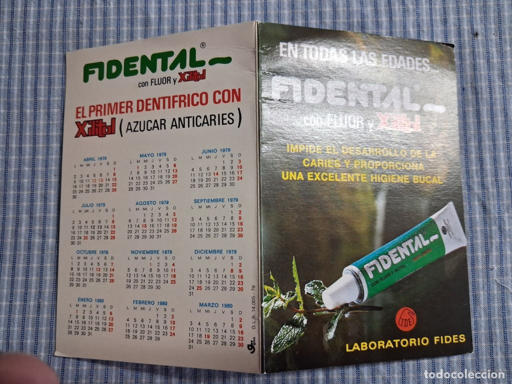Coleccionismo Calendarios: Calendario Dentr&iacute;fico Fidental. A&ntilde;o 1979/80. Estado ver im&aacute;genes