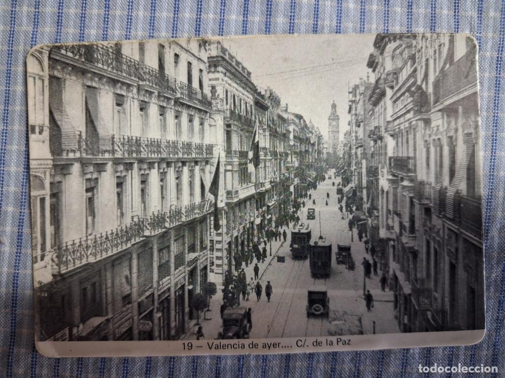 Coleccionismo Calendarios: Calendario Valencia ayer. C/ de la Paz. A&ntilde;o 1983. Estado ver im&aacute;genes
