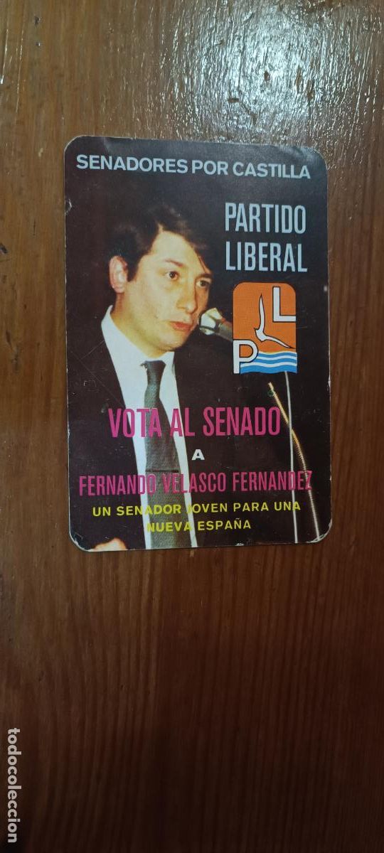 Coleccionismo Calendarios: Calendario A&ntilde;o 1979. Partido Liberal, senadores por Castilla. Fernando Velasco Fernandez.