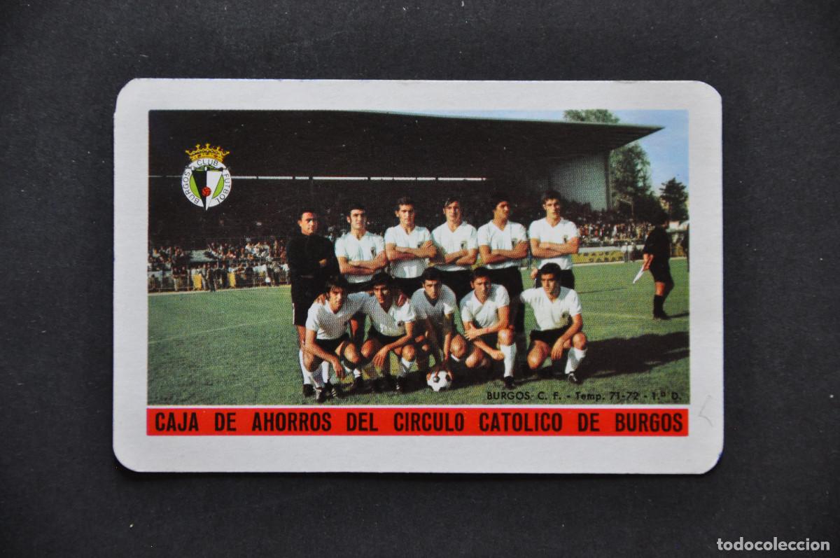 Sammeln von Kalendern: CALENDARIO FOURNIER 1972 - CAJA DE AHORROS DEL CIRCULO CATOLICO DE BURGOS - BURGOS CLUB DE FUTBOL