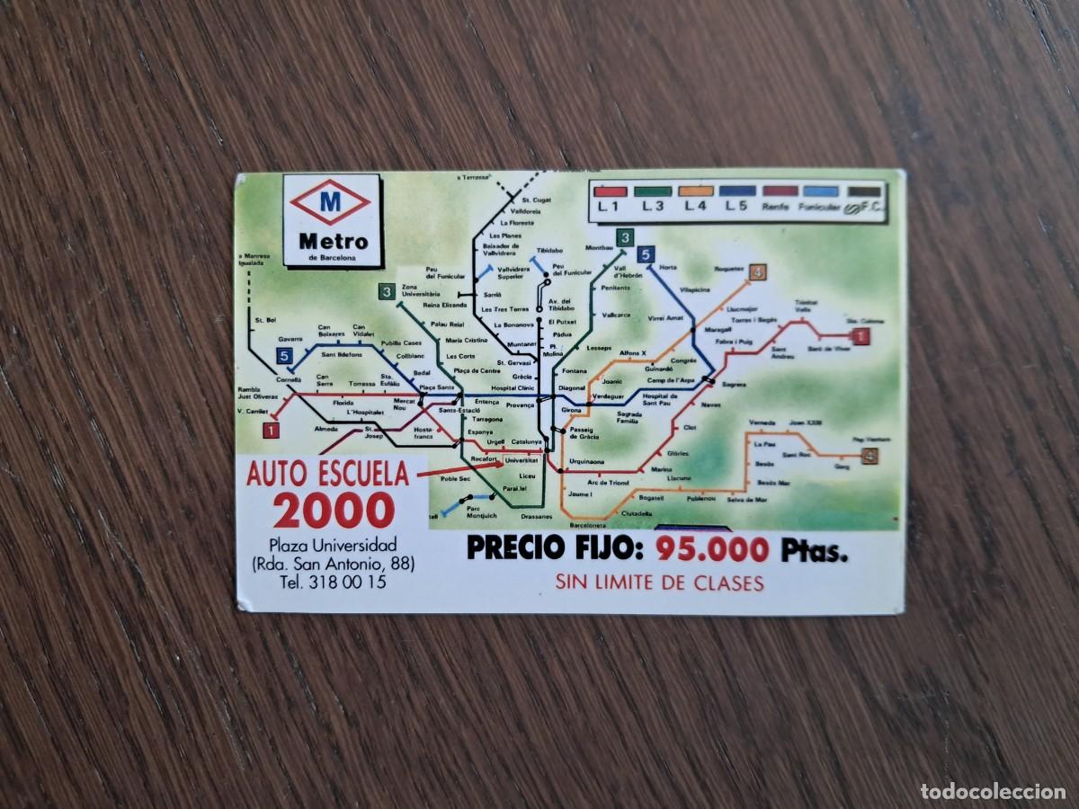 Coleccionismo Calendarios: calendario de publicidad, auto escuela 2000, plano metro de Barcelona, a&ntilde;o 1993.
