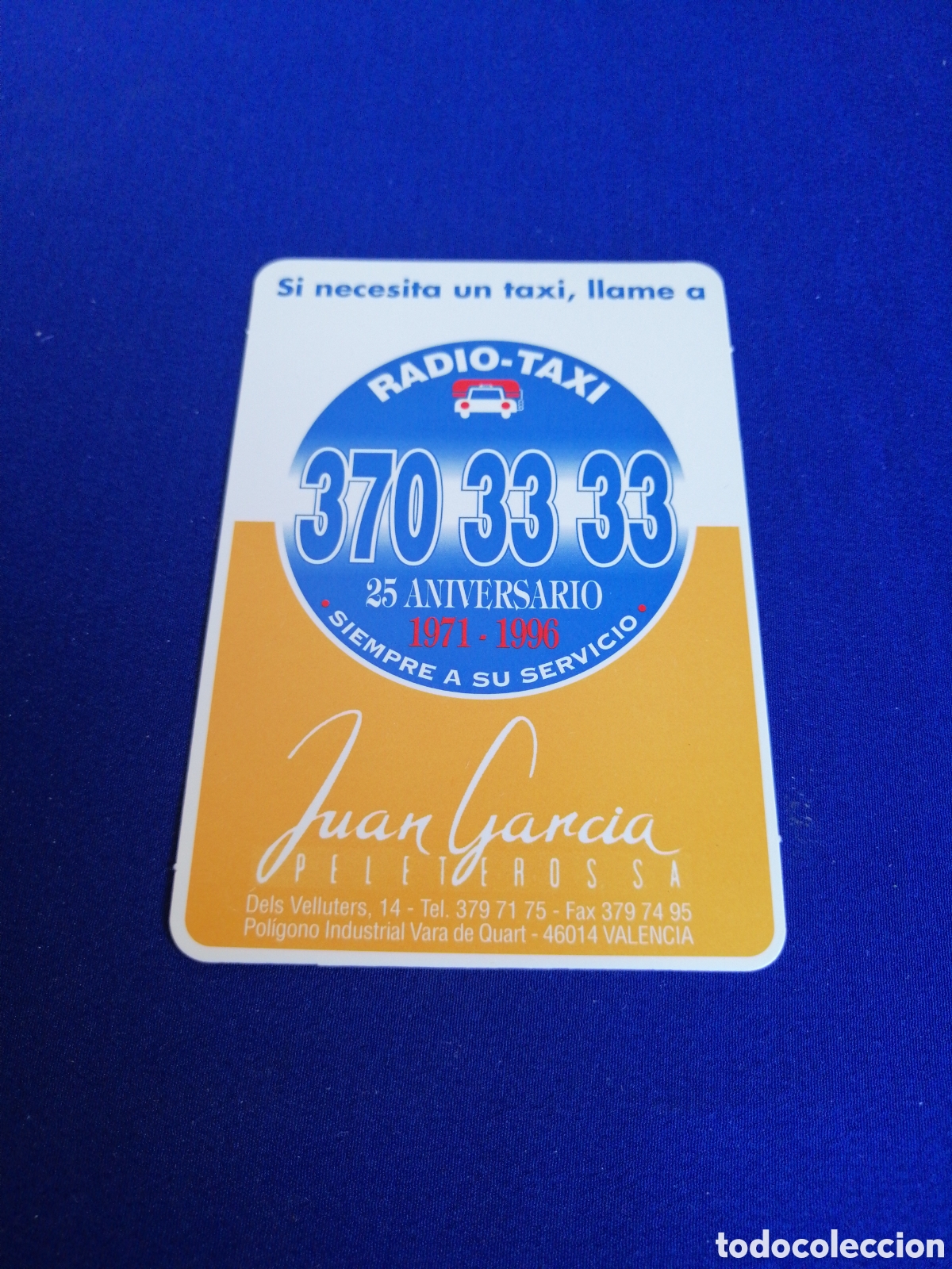 Coleccionismo Calendarios: RADIO - TAXI 25 ANIVERSARIO 1971 - 1996 A&Ntilde;O 1996 JUAN GARC&Iacute;A PELETEROS (VALENCIA) CALENDARIO