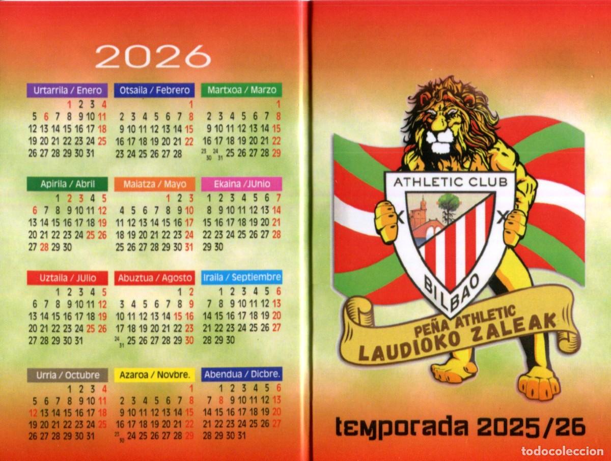 Coleccionismo Calendarios: CALENDARIO DOBLE DE PUBLICIDAD F&Uacute;TBOL - A&Ntilde;O 2026 - PE&Ntilde;A ATHLETIC LAUDIOKO ZALEAK