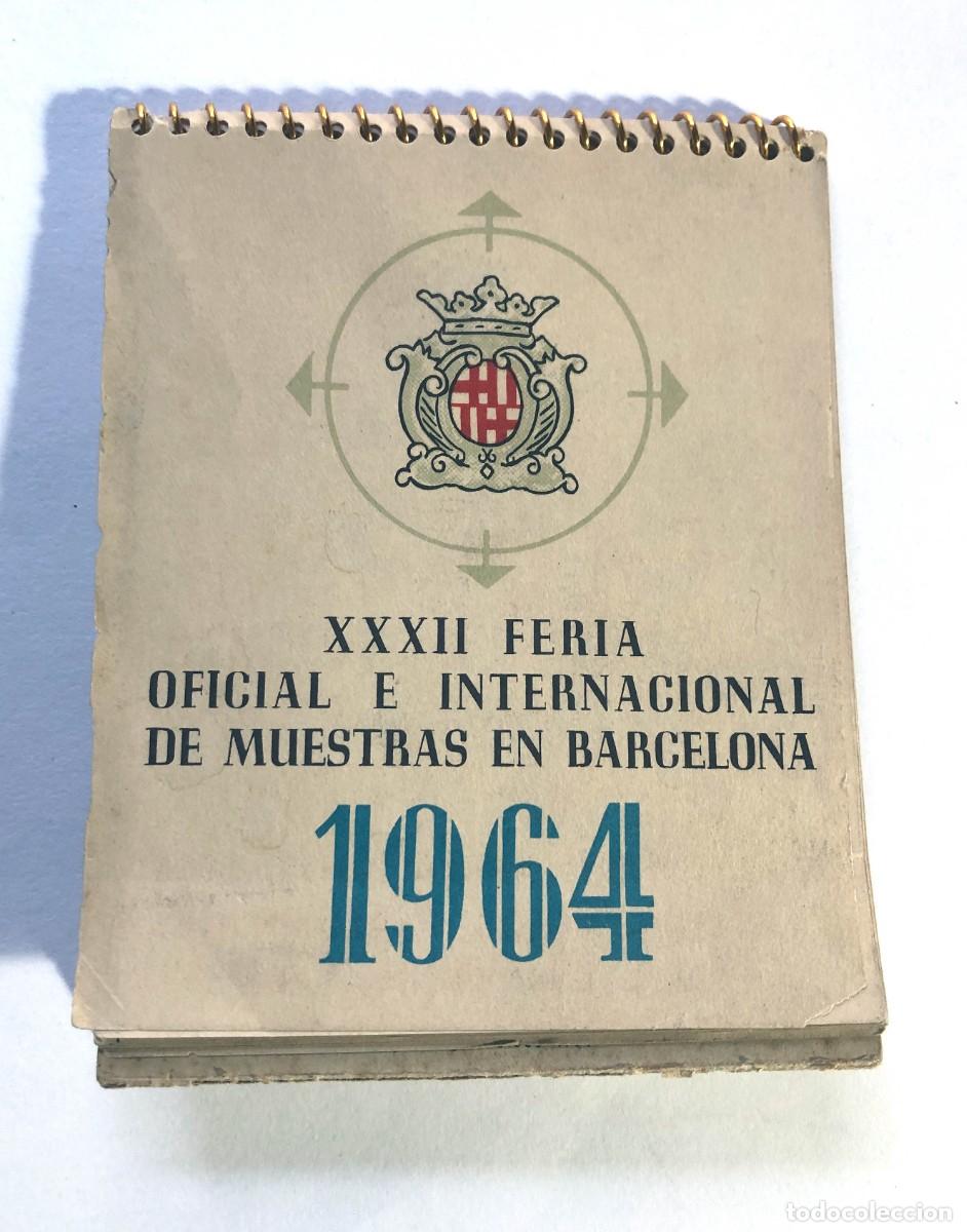 Coleccionismo Calendarios: CALENDARIO 1964 / XXXII FERIA OFICIAL E INTERNACIONAL DE MUESTRAS EN BARCELONA