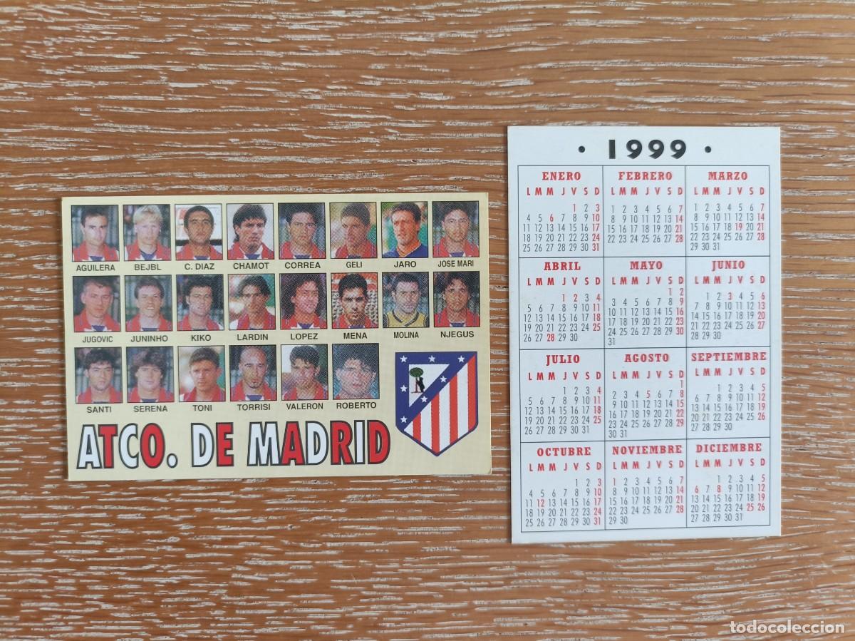 Collectables Calendars: VCK 4474 - CALENDARIO BOLSILLO - A&Ntilde;O 1999 - F&Uacute;TBOL PLANTILLA - ATL&Eacute;TICO DE MADRID