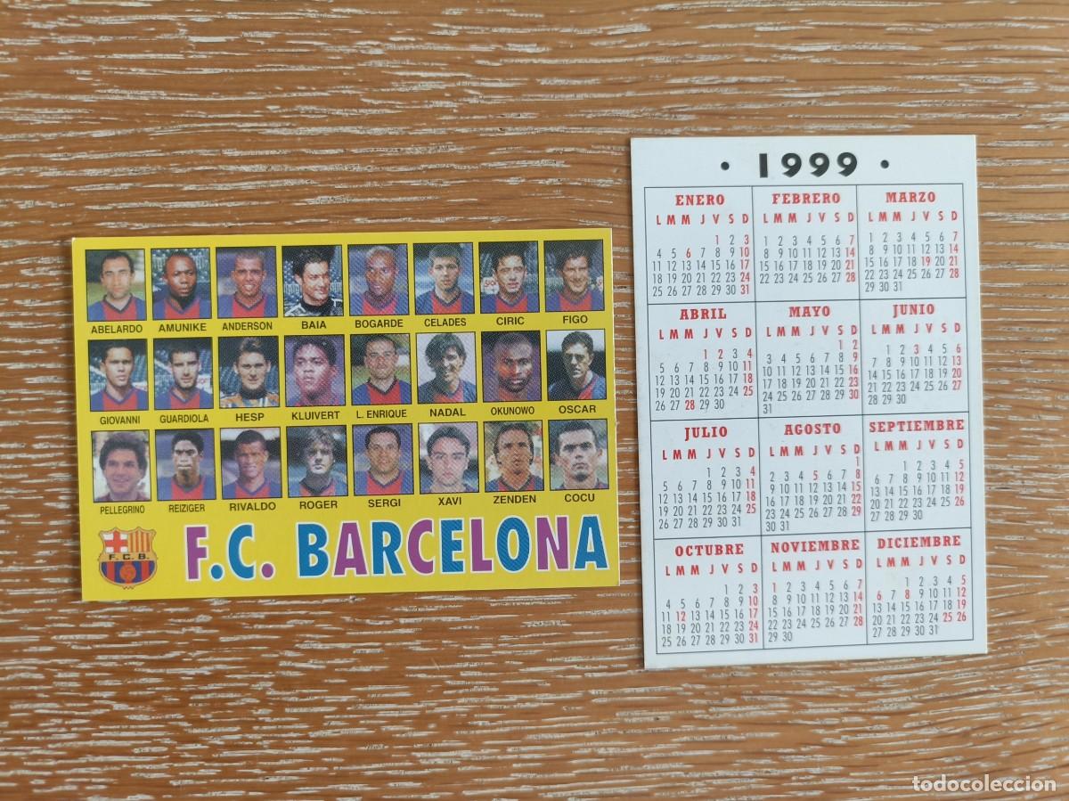 Collectables Calendars: VCK 4476 - CALENDARIO BOLSILLO - A&Ntilde;O 1999 - F&Uacute;TBOL PLANTILLA - F.C. BARCELONA