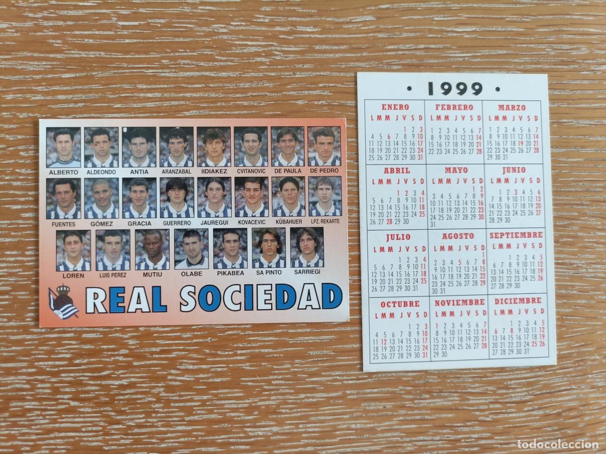 Collectables Calendars: VCK 4478 - CALENDARIO BOLSILLO - A&Ntilde;O 1999 - F&Uacute;TBOL PLANTILLA - REAL SOCIEDAD