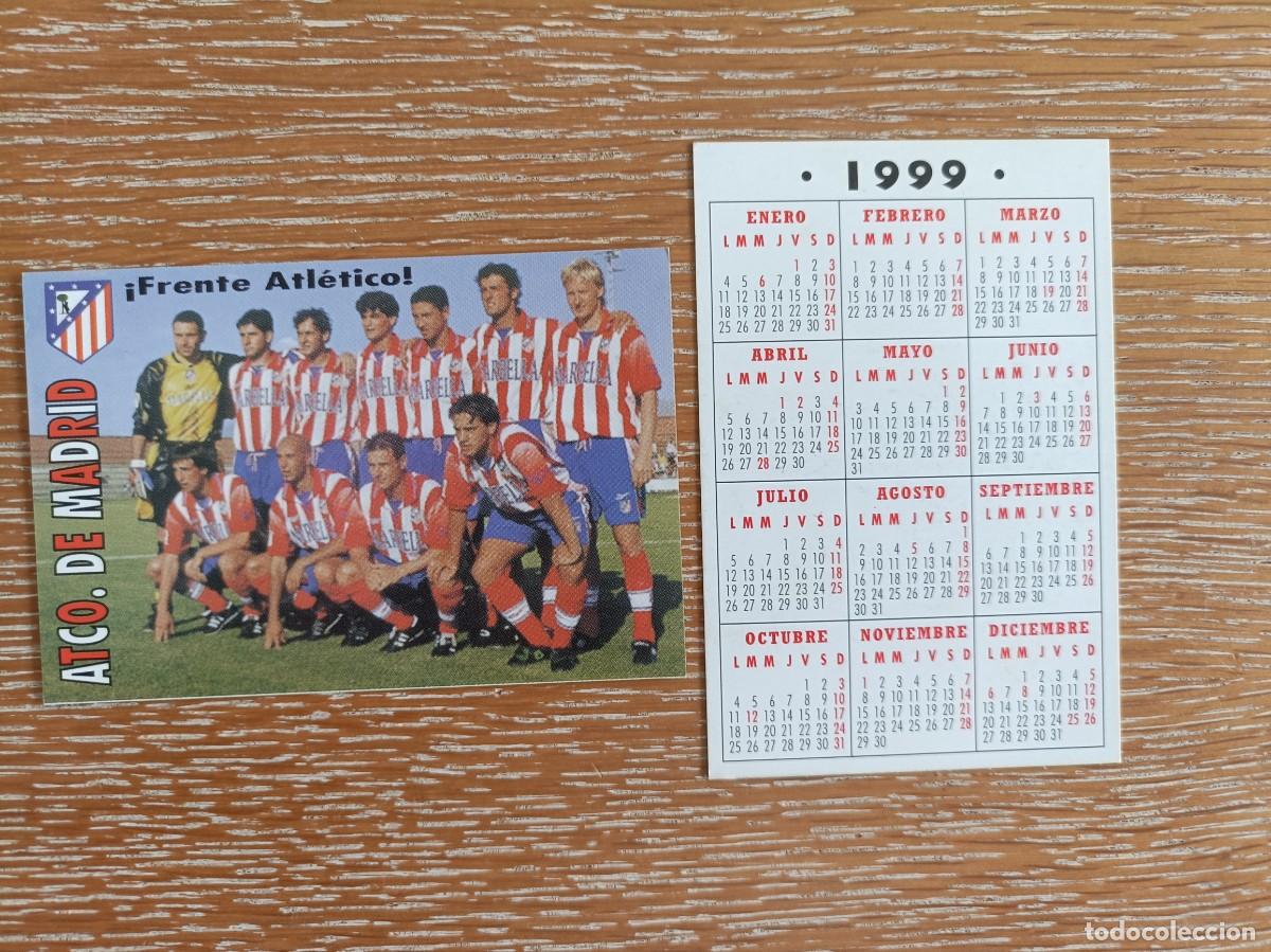Collectables Calendars: VCK 4481 - CALENDARIO BOLSILLO - A&Ntilde;O 1999 - F&Uacute;TBOL PLANTILLA - ATL&Eacute;TICO DE MADRID