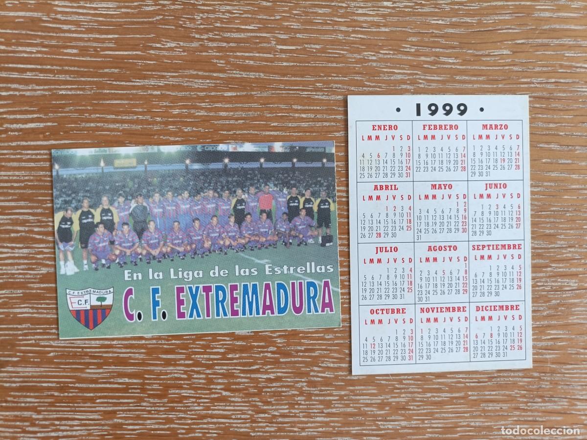 Coleccionismo Calendarios: VCK 4489 - CALENDARIO BOLSILLO - A&Ntilde;O 1999 - F&Uacute;TBOL PLANTILLA - C.F. EXTREMADURA