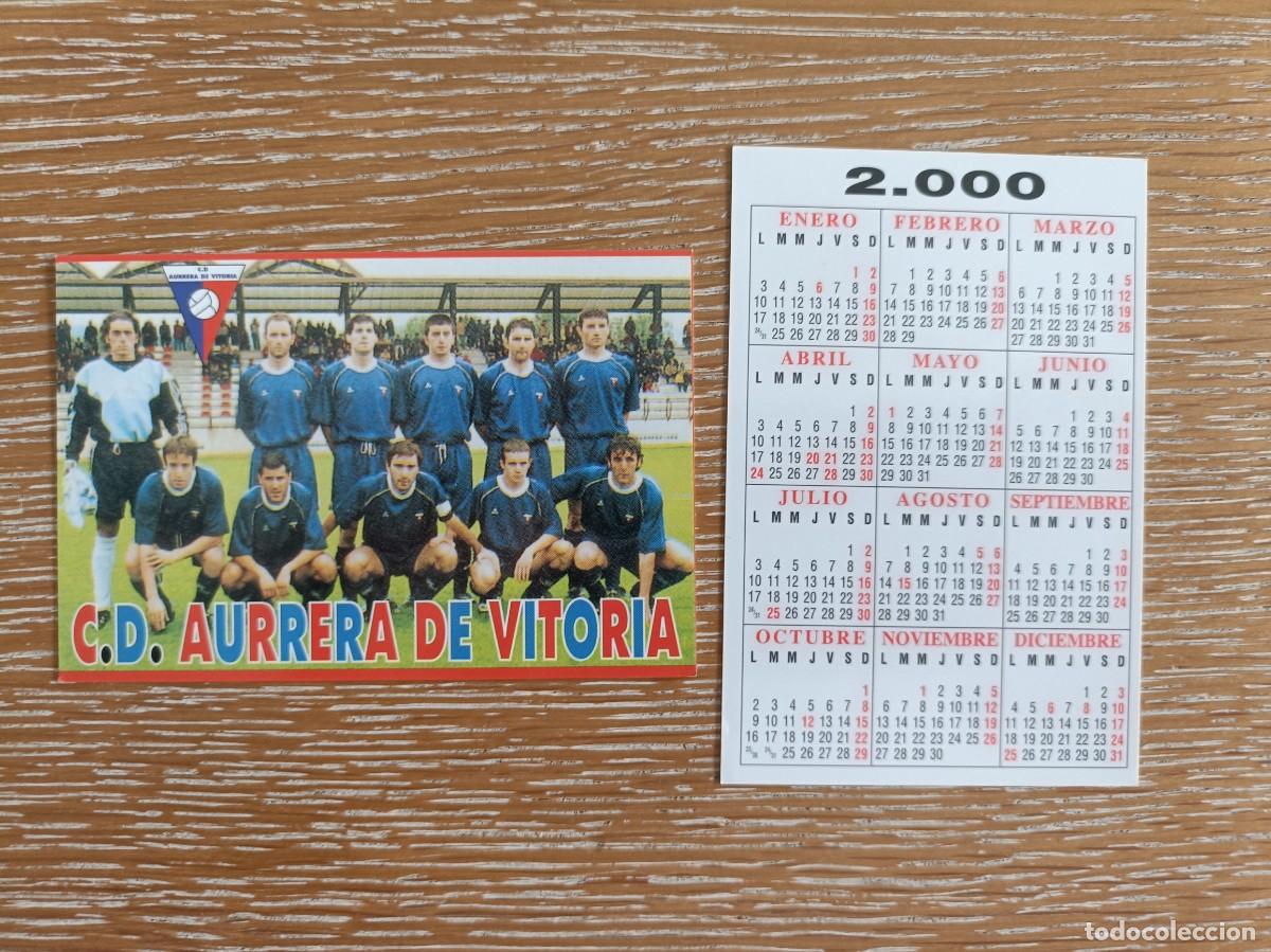 Coleccionismo Calendarios: VCK 4503 - CALENDARIO BOLSILLO - A&Ntilde;O 2000 - F&Uacute;TBOL PLANTILLA - C.D. AURRERA DE VITORIA