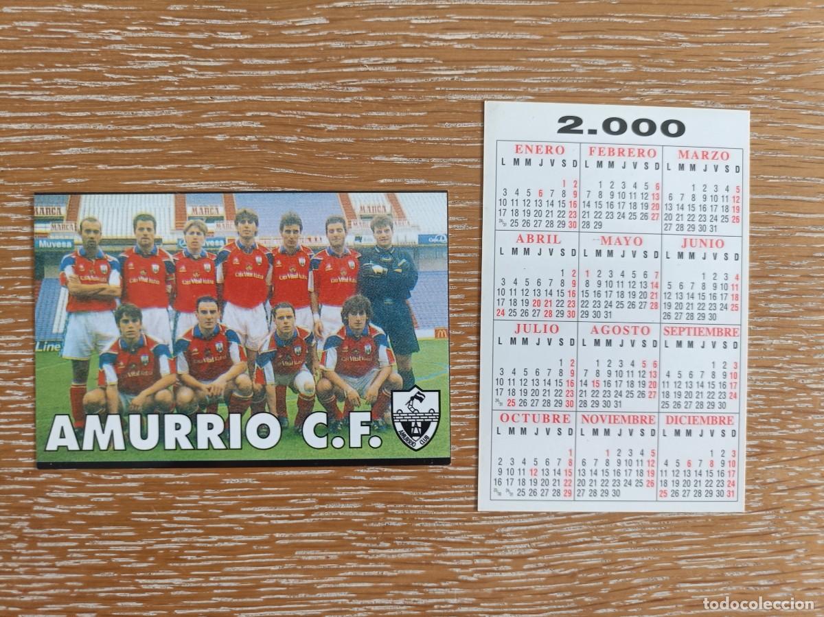 Coleccionismo Calendarios: VCK 4504 - CALENDARIO BOLSILLO - A&Ntilde;O 2000 - F&Uacute;TBOL PLANTILLA - AMURRIO C.F.