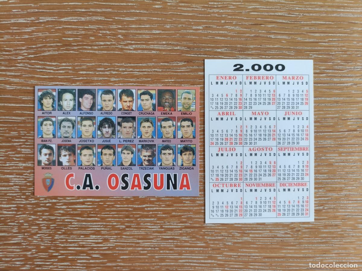 Coleccionismo Calendarios: VCK 4517 - CALENDARIO BOLSILLO - A&Ntilde;O 2000 - F&Uacute;TBOL PLANTILLA - C.A. OSASUNA