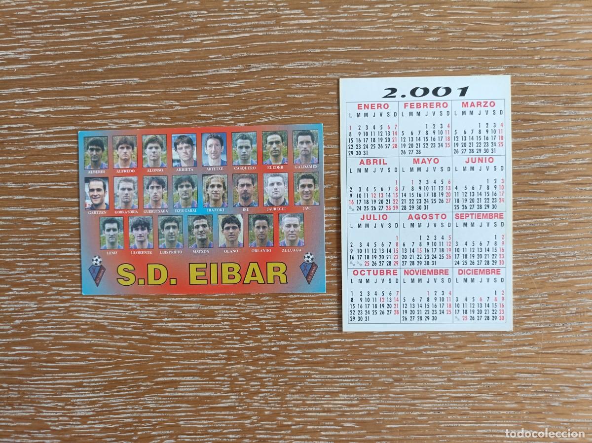 Coleccionismo Calendarios: VCK 4531 - CALENDARIO BOLSILLO - A&Ntilde;O 2001 - F&Uacute;TBOL PLANTILLA - S.D. EIBAR