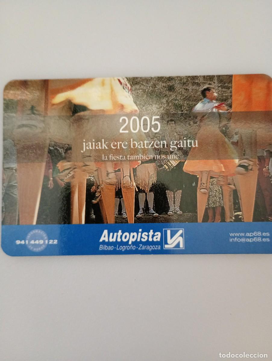 Coleccionismo Calendarios: Calendario 2005 Publicidad AUTOPISTA A-68