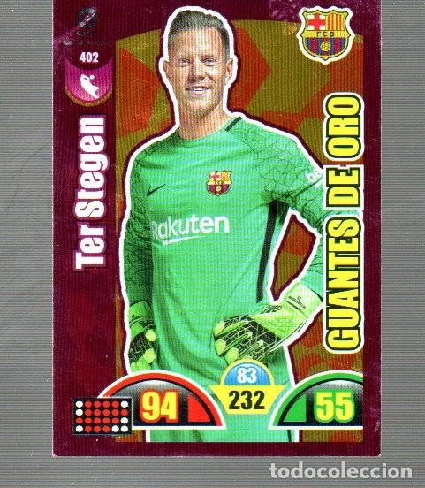 Collezionismo Calendari: CALENDARIO DEL A&Ntilde;O 2017 / 18 DE CASA XL ADRENALYN DE PANINI N&ordm;402 DEL BARCELONA TER STEGEN
