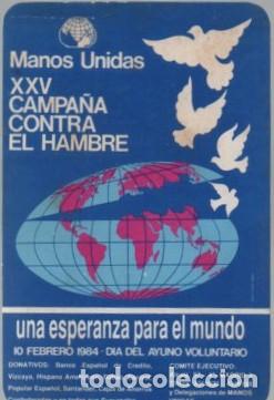 Coleccionismo Calendarios: CALENDARIO MANOS UNIDAS A&Ntilde;O 1984 CAL-11126