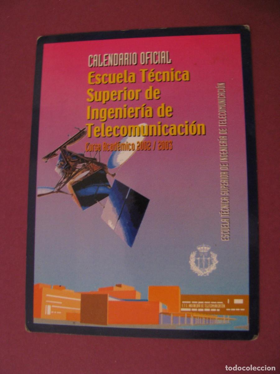 Coleccionismo Calendarios: CALENDARIO DE BOLSILLO A&Ntilde;O 2002/2003. ESCUELA TECNICA SUPERIOR DE INGENIERIA DE TELECOMUNICACION.