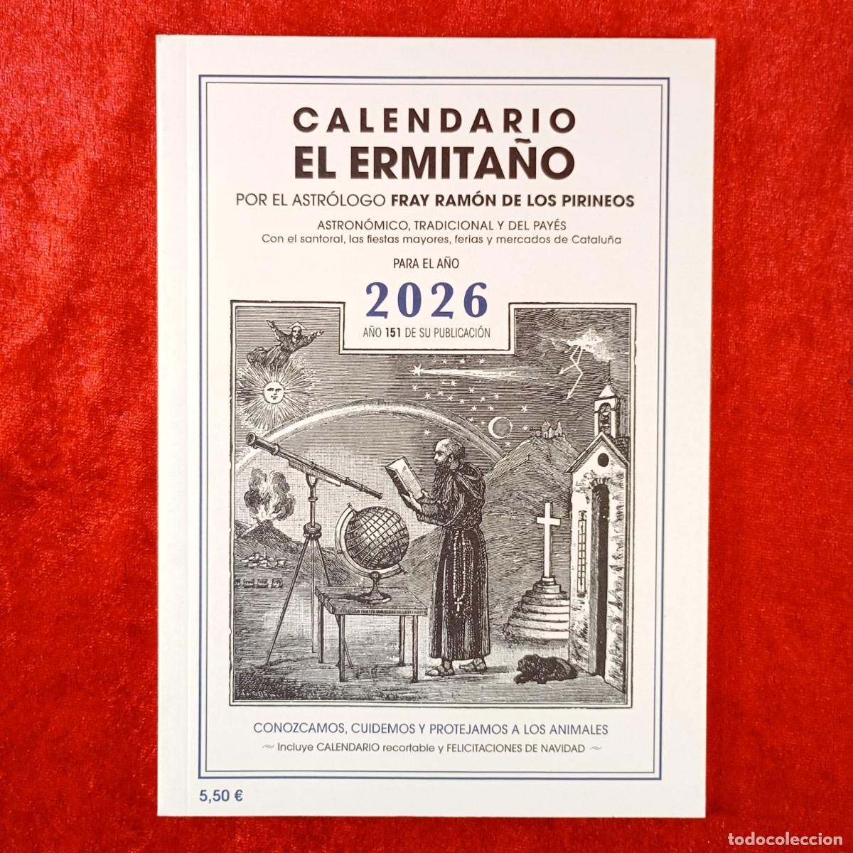Coleccionismo Calendarios: CALENDARIO EL ERMITA&Ntilde;O - FRAY RAM&Oacute;N DE LOS PIRINEOS - 2026 - 151 A&Ntilde;OS - EDICIONS MORERA / 194