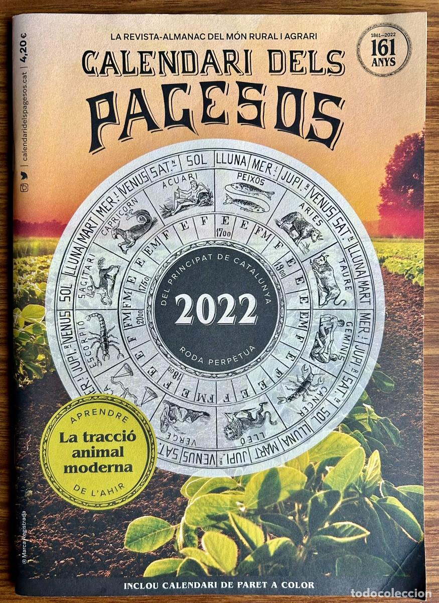 Coleccionismo Calendarios: CALENDARI DELS PAGESOS EDICI&Oacute; ANY 2022 - REVISTA ALMANAC DEL M&Oacute;N RURAL I AGRARI
