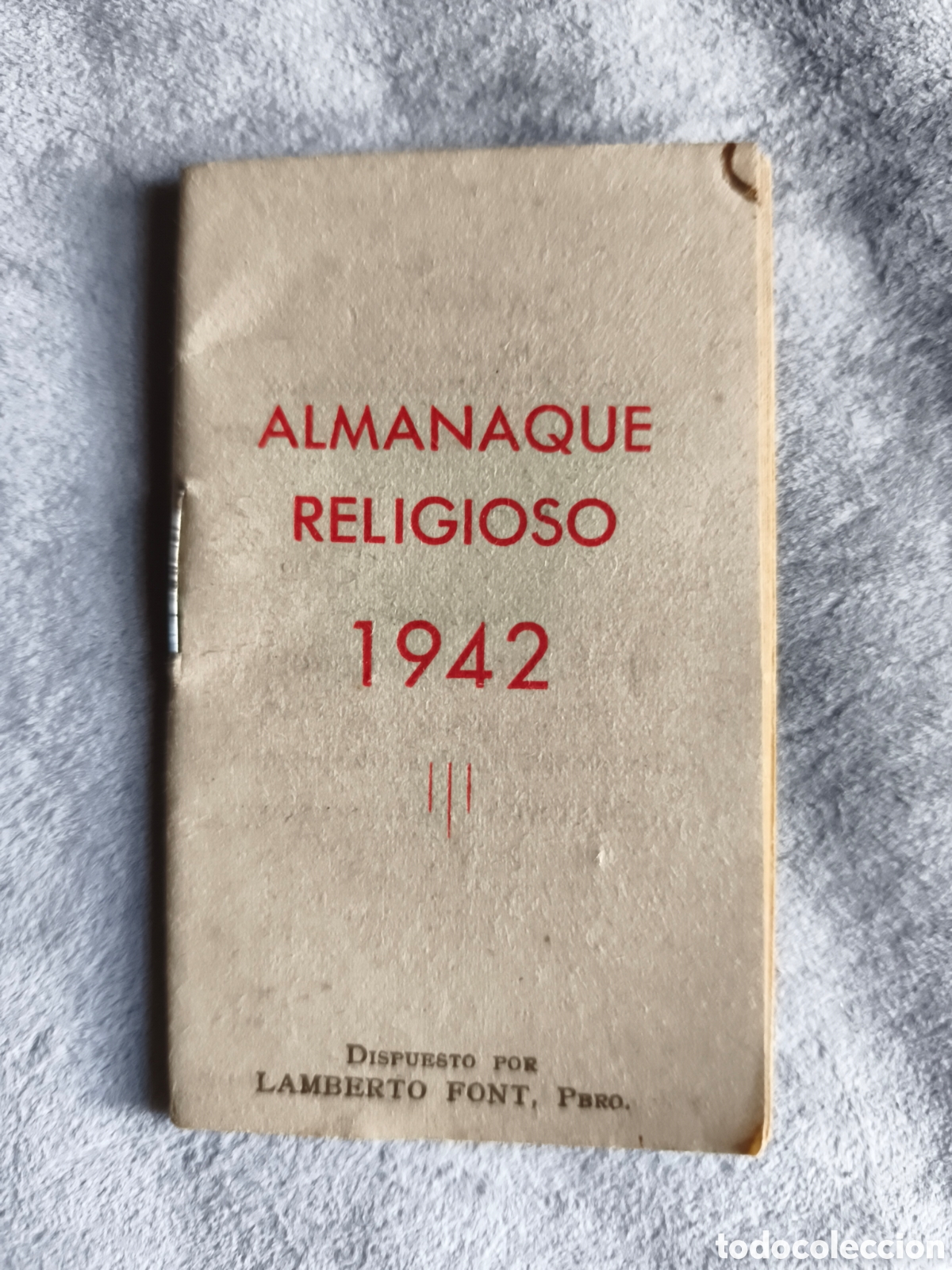 Coleccionismo calendarios: ALMANAQUE RELIGIOSO 1942 LIBRO